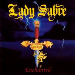 Lady Sabre : Enchanted